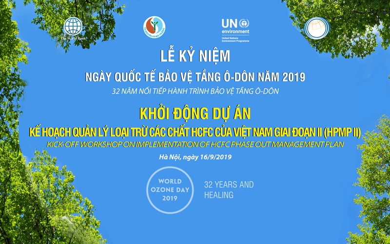Ngày[-]quốc[-]tế[-]về[-]bảo[-]vệ[-]tầng[-]ô-dôn[-]năm[-]2019:[-]“32[-]năm[-]nối[-]tiếp[-]hành[-]trình[-]bảo[-]vệ[-]tầng[-]ô-dôn”